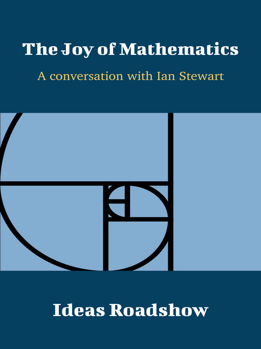 Title details for The Joy of Mathematics by Howard Burton - Wait list